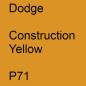 Preview: Dodge, Construction Yellow, P71.